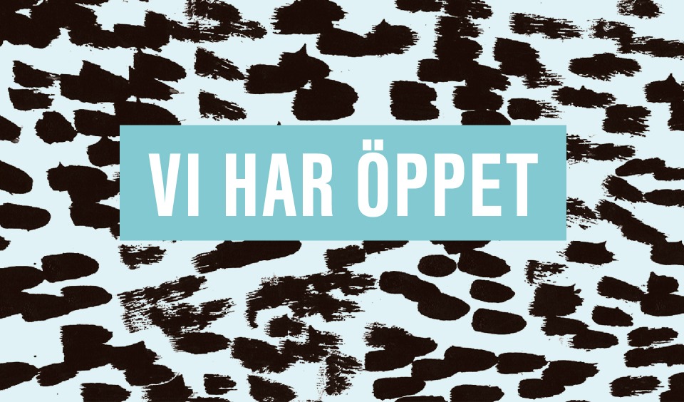 Vi har öppet