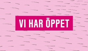 Vi har öppet