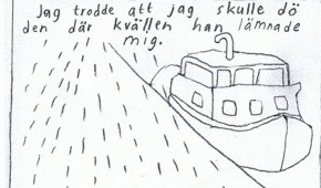 Bild av en båt i solsken och texten "Jag trodde jag skulle dö den där kvällen han lämnade mig"